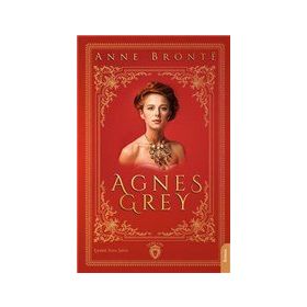 Agnes Grey - Anne Bronte