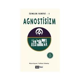 Agnostisizm - Volkan Gümüş