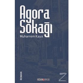 Agora Sokağı - Muharrem Kaya
