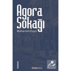 Agora Sokağı - Muharrem Kaya
