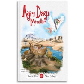 Ağrı Dağı Masalları - İbrahim Altun Zafer Çarboğa