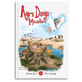 Ağrı Dağı Masalları - İbrahim Altun Zafer Çarboğa