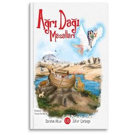 Ağrı Dağı Masalları - İbrahim Altun Zafer Çarboğa