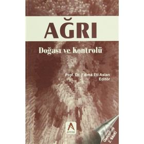 Ağrı Doğası ve Kontrolü - Fatma Eti Aslan Sema Kuğuoğlu Nermin Olgun Özge Uzun Meryem Yavuz Ayşen Yücel Aysel Badır İkbal Çavdar Ükke Karabacak Gülnur İçli Ayfer Özbaş Sevinç Taştan Tamer Aksoy Emine Türkmen Pelin Karaçay Zehra Kan Öntürk Yasemin Uslu Ayş