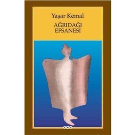 Ağrıdağı Efsanesi - Yaşar Kemal