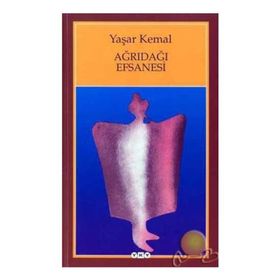 Ağrıdağı Efsanesi - Yaşar Kemal