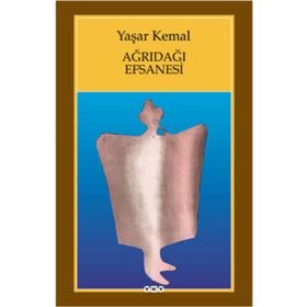 Ağrıdağı Efsanesi - Yaşar Kemal