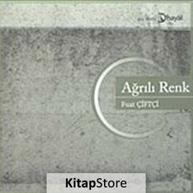 AĞRILI RENK - FUAT ÇİFTÇİ