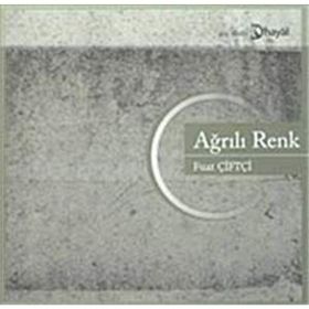 AĞRILI RENK - FUAT ÇİFTÇİ
