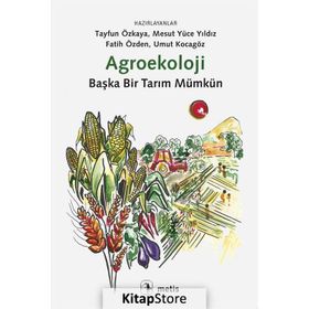 Agroekoloji : Başka Bir Tarım Mümkün - Metis Yayınları