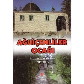 AĞUIÇENLILER OCAĞI - ADIL ALI ATALAY VAKTIDOLU
