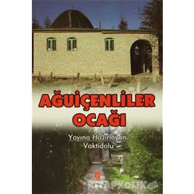 AĞUIÇENLILER OCAĞI - ADIL ALI ATALAY VAKTIDOLU