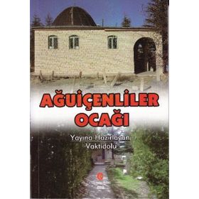 AĞUIÇENLILER OCAĞI - ADIL ALI ATALAY VAKTIDOLU