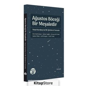 Ağustos Böceği Bir Meşaledir - Kolektif
