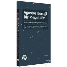 Ağustos Böceği Bir Meşaledir - Kolektif