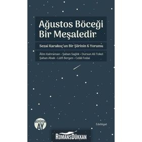 Ağustos Böceği Bir Meşaledir - Kolektif