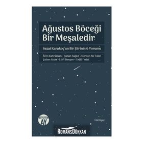 Ağustos Böceği Bir Meşaledir - Kolektif
