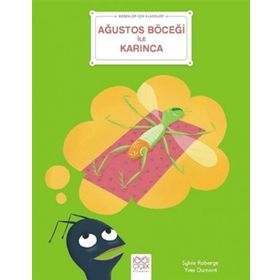 Ağustos Böceği ile Karınca Bebekler İçin Klasikler