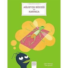 Ağustos Böceği ile Karınca Bebekler İçin Klasikler