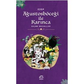 AĞUSTOS BÖCEĞİ İLE KARINCA - EZOP