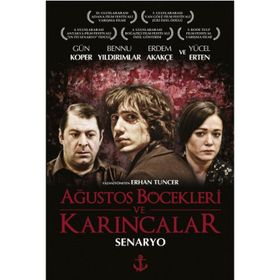 Ağustos Böcekleri ve Karıncalar - Erhan Tuncer