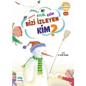 Ağustos Eylül Ekim Bizi İzleyen Kim? - H. Salih Zengin