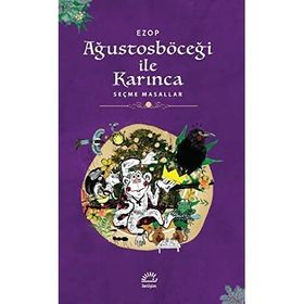 Ağustosböceği İle Karınca - Ezop