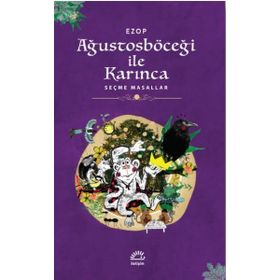 Ağustosböceği İle Karınca - Ezop
