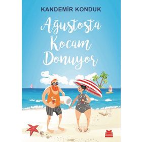 Ağustosta Kocam Donuyor - Kandemir Konduk