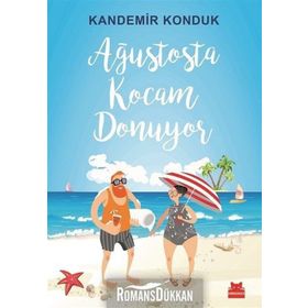 Ağustosta Kocam Donuyor - Kandemir Konduk
