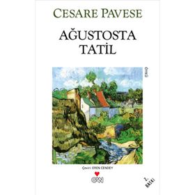 AĞUSTOSTA TATIL - CESARE PAVESE