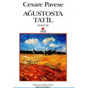 AĞUSTOSTA TATIL - CESARE PAVESE