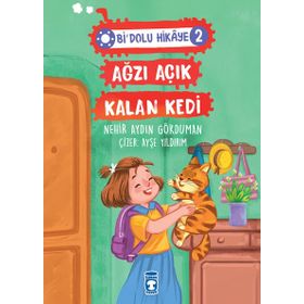 Ağzı Açık Kalan Kedi - Bi Dolu Hikaye 2 - Nehir Aydın Gökduman