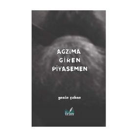 Ağzıma Giren Piyasemen