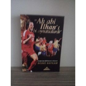 AH ABI İLHAN`I BI OYNATSALARDI - BEDRI BAYKAM
