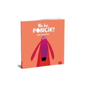 Ah Be Ponçik! - Chris Haughton