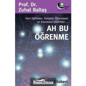 Ah Bu Öğrenme - Psikolog Dr. Zuhal Baltaş