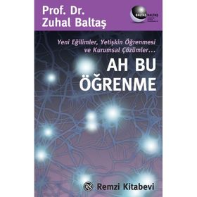 Ah Bu Öğrenme - Psikolog Dr. Zuhal Baltaş