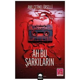 Ah Bu Şarkıların Eksik Parça Yayınları