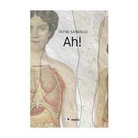 AH! - DEFNE SANDALCI