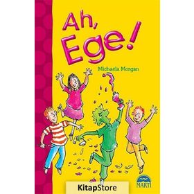 Ah, Ege! - Michaela Morgan