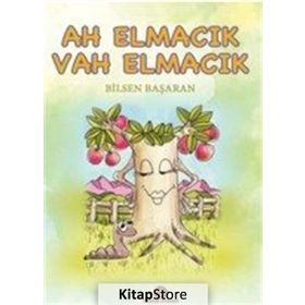 AH ELMACIK VAH ELMACIK - BILSEN BAŞARAN
