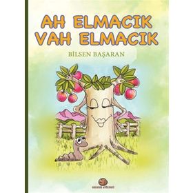 AH ELMACIK VAH ELMACIK - BILSEN BAŞARAN