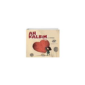 Ah Kalbim - Sevil Köybaşı - Parmak Çocuk Yayınları