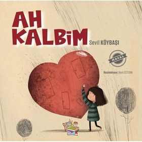 Ah Kalbim Sevil Köybaşı