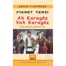 Ah Karagöz Vah Karagöz - Fikret Terzi