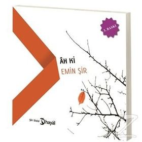 Ah Ki - Emin Şir