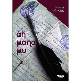 Ah Mana Mu - Handan Gökçek