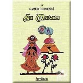 Ah Masalı - Samed Behrengi Serisi - Samed Bahrengi