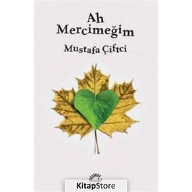 Ah Mercimeğim - Mustafa Çiftci